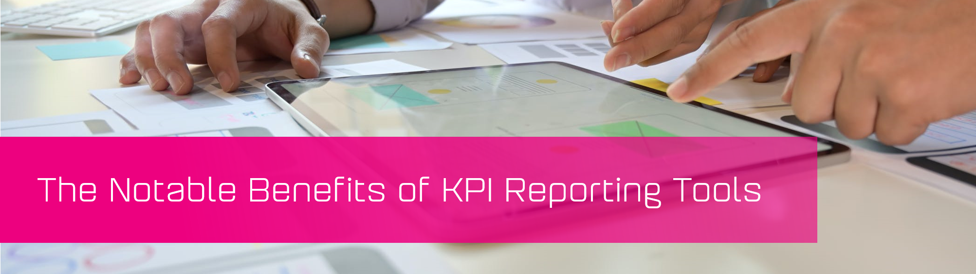 KPI Reporting Tools